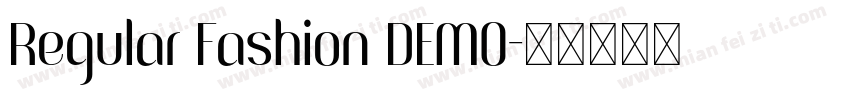 Regular Fashion DEMO字体转换